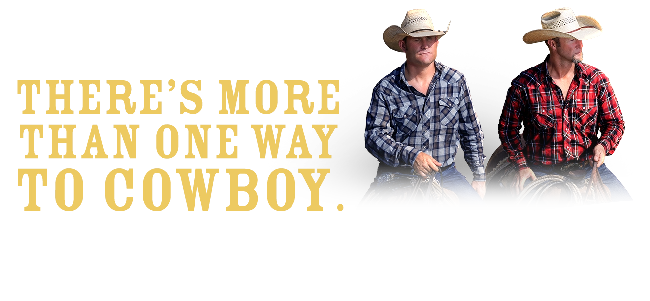 Booger Brown and Bubba Thompson riding on horseback with message "There's More Than One Way to Cowboy" in yellow distinct font beside them.