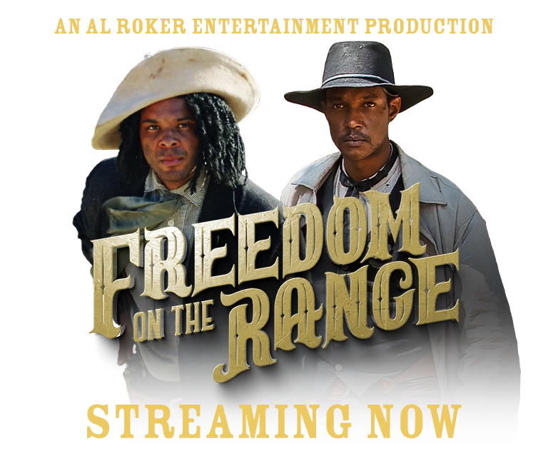 An Al Roker Entertainment Production "Freedom on the Range", Streaming Now