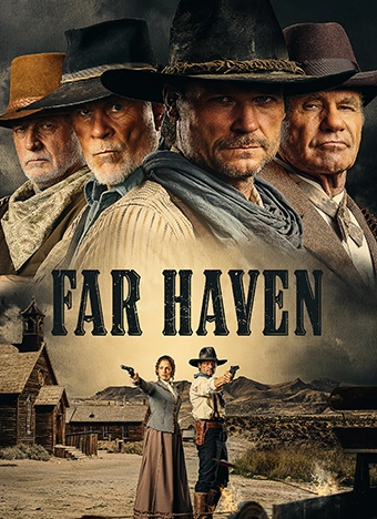 Far Haven in black font, with main cast at the top of the image and scenic landscape with two people holding guns at the bottom.