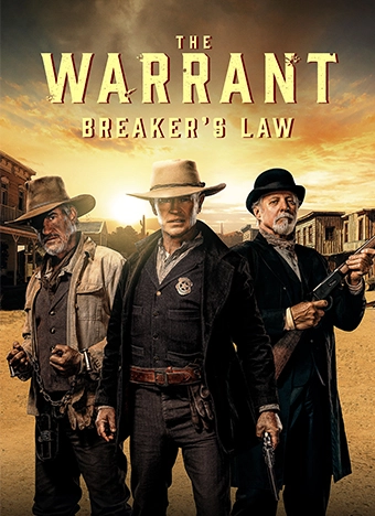 The Warrant: Breaker's Law in yellow font on top of a background of a old Western town, with lead stars looking towards the camera, guns ready to fire.